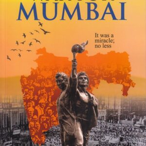 War For Mumbai Samyukta Maharashtra Uprising